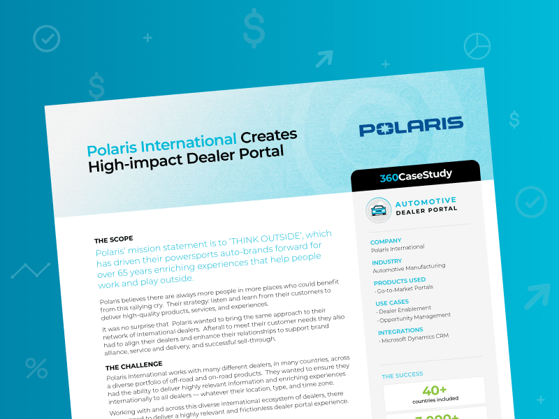 Case Study from Automotive Manufacturer Polaris International implementing a high impact Dealer Portal Case Study from Automotive Manufacturer Polaris International implementing a high impact Dealer Portal
